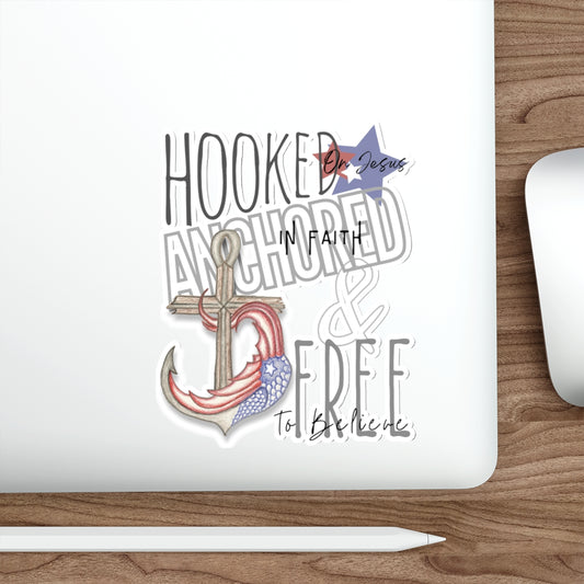 Hooked, Anchored & Free Stickers - Indoor/Outdoor