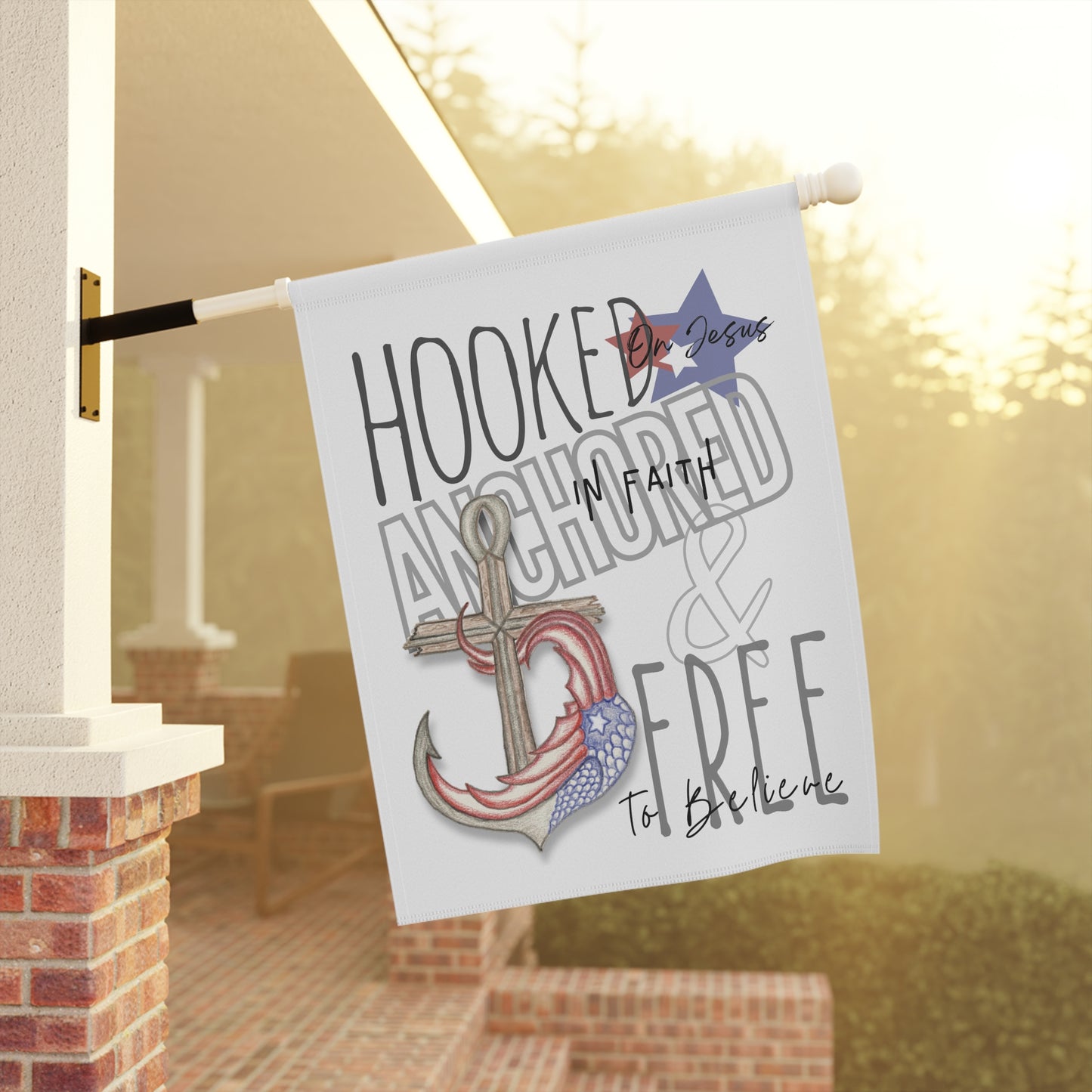 Hooked, Anchored & Free Garden & House Banner