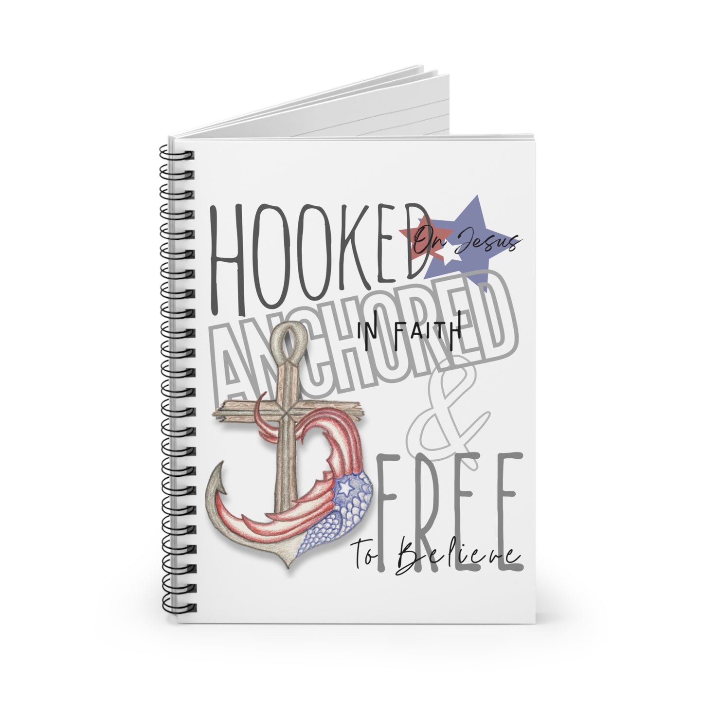 Hooked, Anchored & Free Spiral Notebook