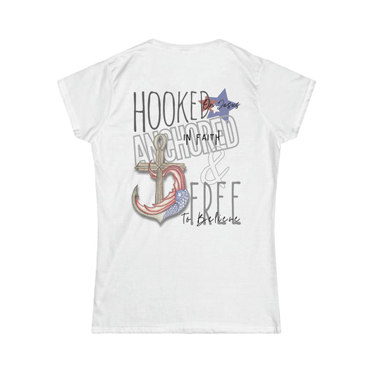 Hooked, Anchored and Free She-Shirt